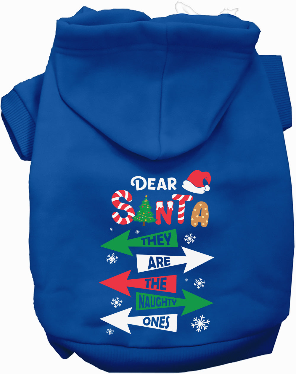 Dog Hoodie Theyre the Naughty Ones Funny Christmas Sweater