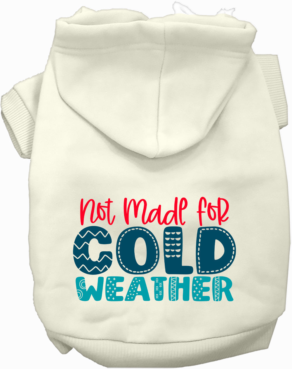 Dog Hoodie Not Made for Cold Weather Warm Winter Sweatshirt - Main Feature View | Majestic Pet Kingdom