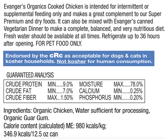 Evanger's Organics All Life Stages Cooked Chicken Wet Dog Can (12.5oz) - Majestic Pet Kingdom