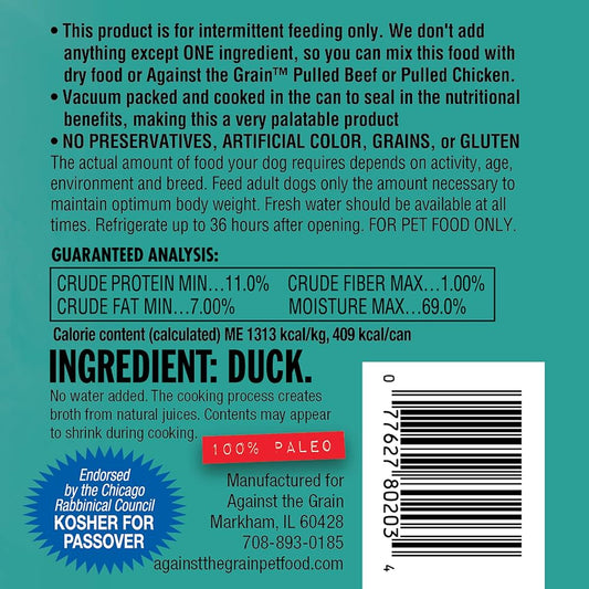 Against The Grain All Life Stages Nothing Else! 100% Duck Wet Dog Food (11oz) - Majestic Pet Kingdom