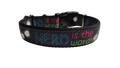 Nerd Is The Word Nylon Dog Collar