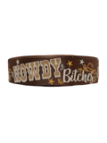 Howdy Bitches Nylon Dog Collar