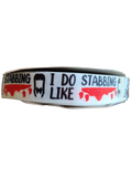 I Do Like Stabbing Nylon Dog Collar, Leash